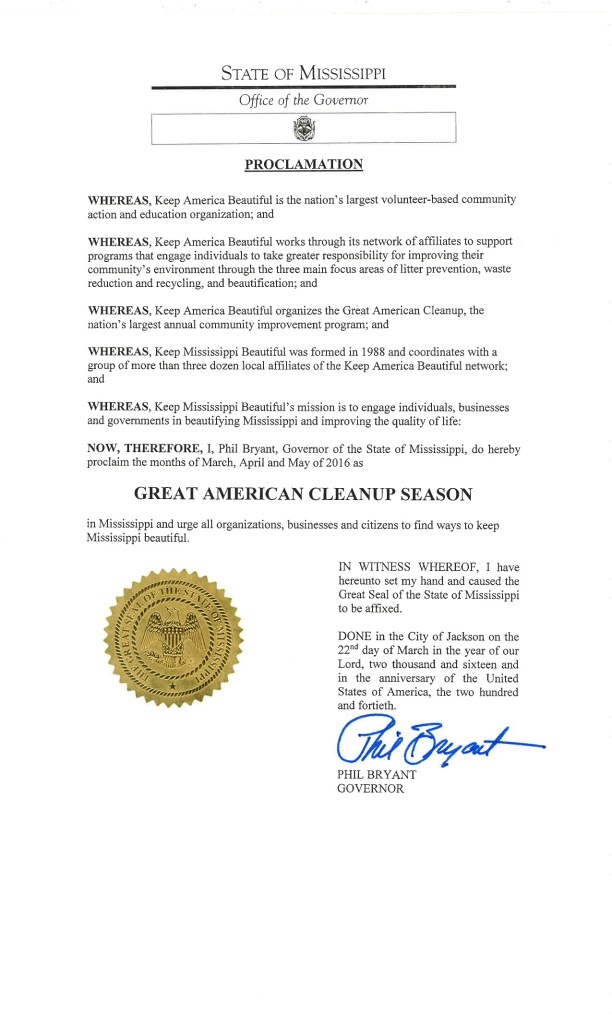 It's official! Gov. Phil Bryant issued a proclamation that it's officially Great American Cleanup Season in Mississippi.
